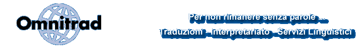 Omnitrad S.n.c. Traduzioni - Interpretariato - Servizi Linguistici